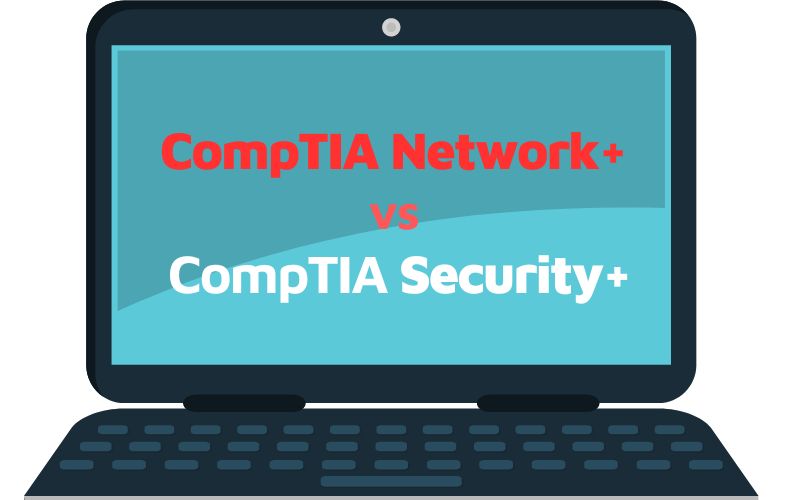 CompTIA Network+ vs Security