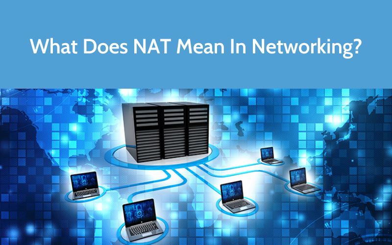 what does nat mean in networking